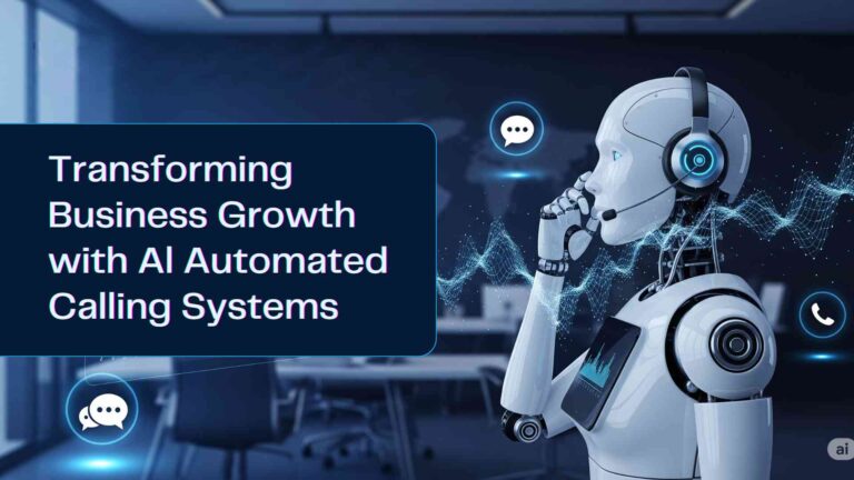 Transforming Business Growth with AI Automated Calling Systems