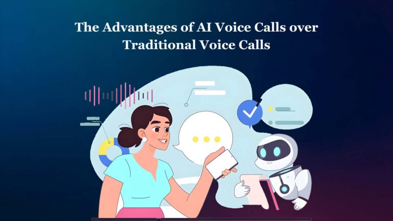 The Advantages Of AI Voice Calls Over Traditional Voice Calls