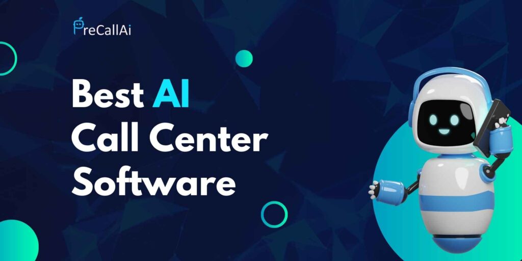 Best AI call center software