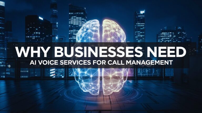 Why Businesses Need AI Voice Services for Call Management