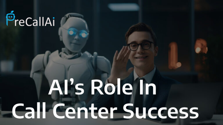 AI’s Role In Call Center Success