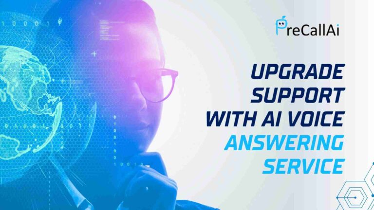 Upgrade Support With AI Voice Answering Service
