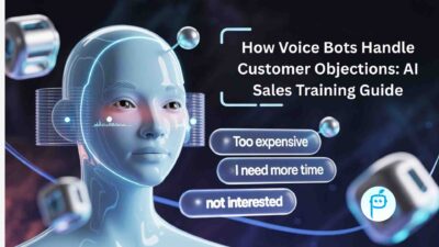 Voice bot customer objections