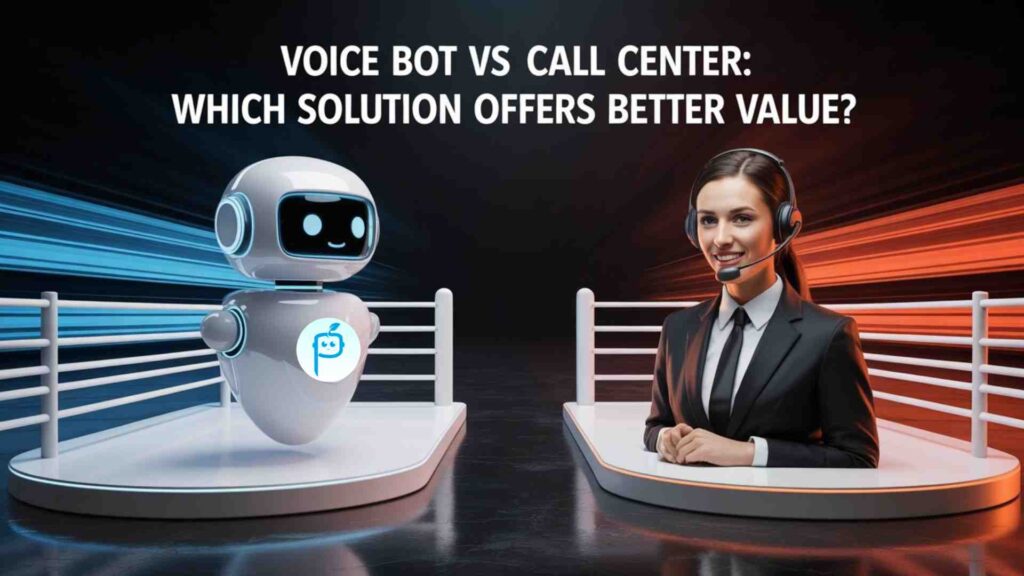 Voice bot vs call center