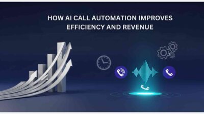 AI call automation improves revenue