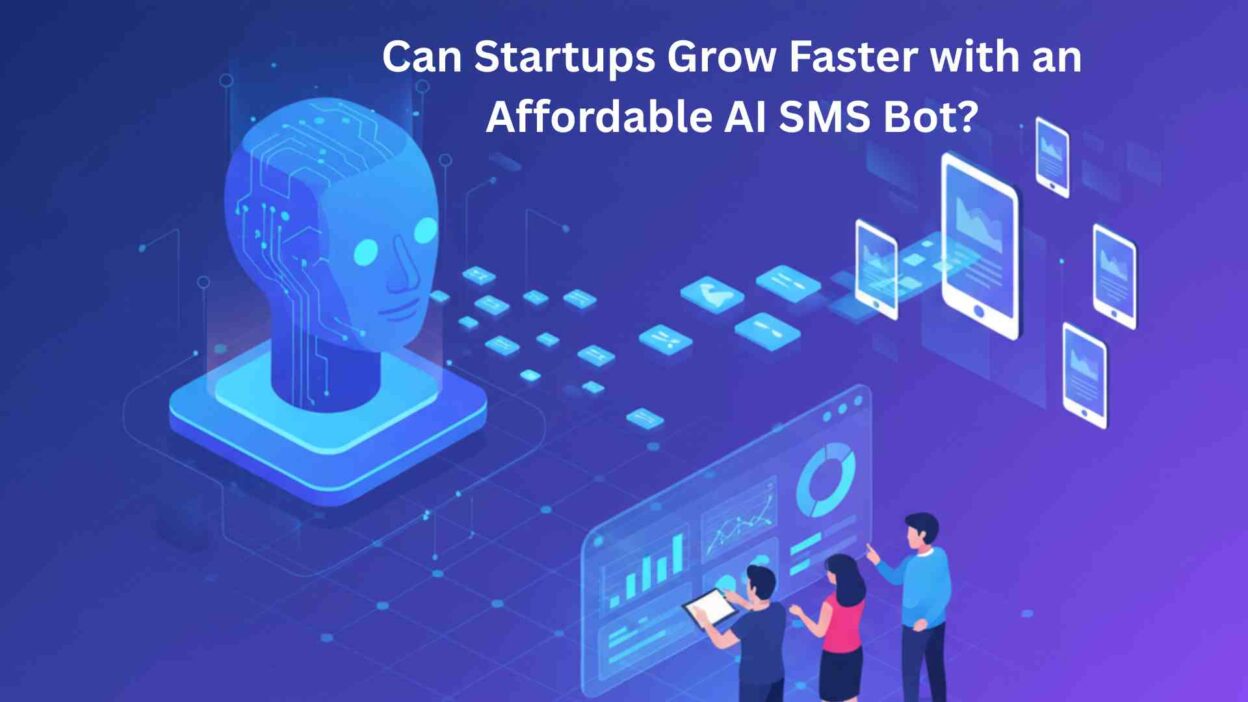 Affordable AI SMS bot for startup