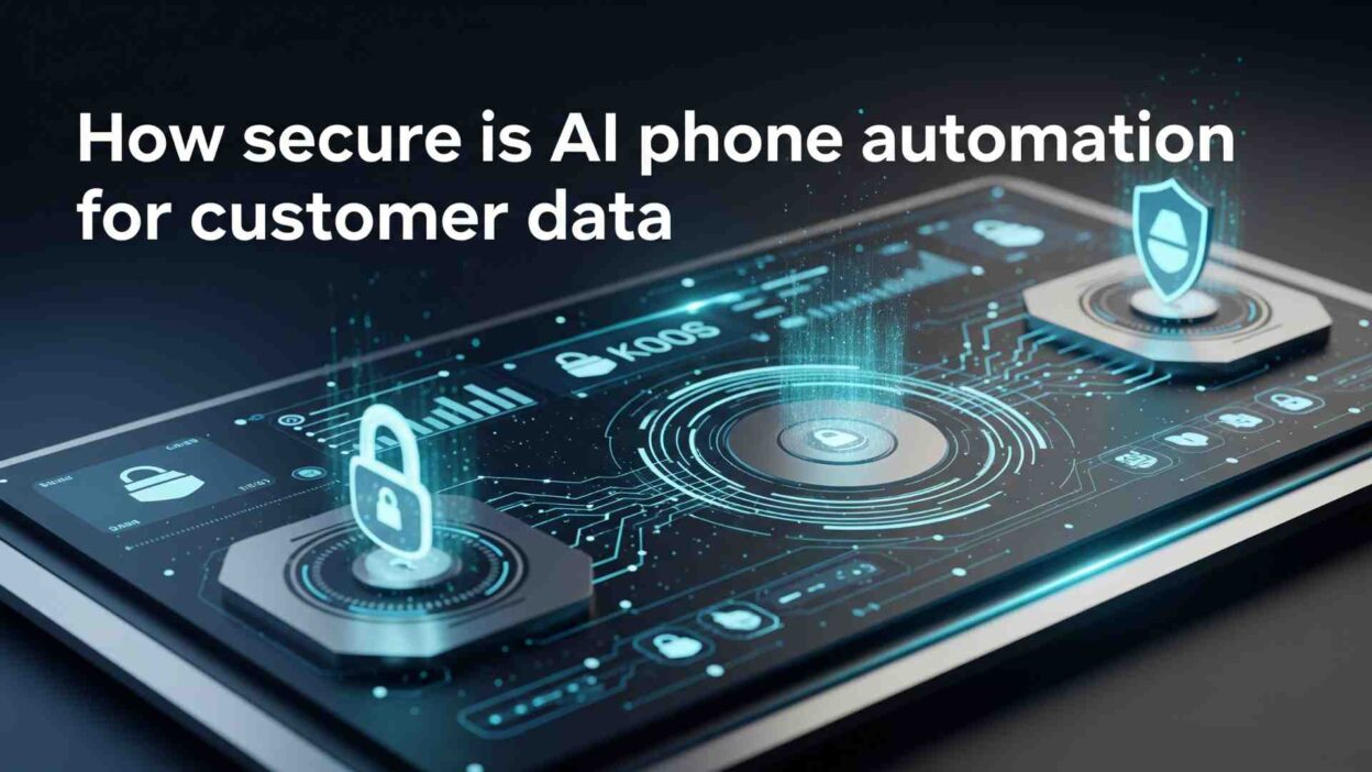 Phone automation data security dashboard showing encrypted customer information protection measures