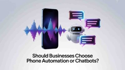 Phone automation vs chatbots comparison guide business communication platform