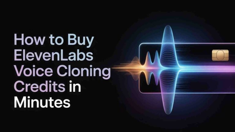 How to Buy ElevenLabs Voice Cloning Credits in Minutes