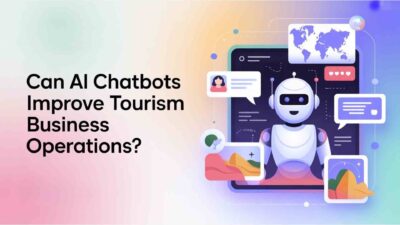 Top AI chatbots for tourism businesses