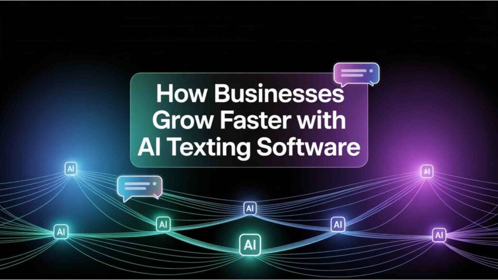 AI texting software for businesses