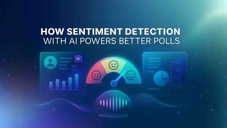 How Sentiment Detection with AI Powers Better Polls