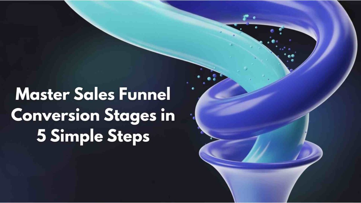 Sales funnel conversion stages