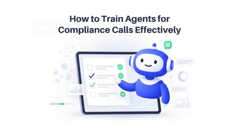 How to Train Agents for Compliance Calls Effectively